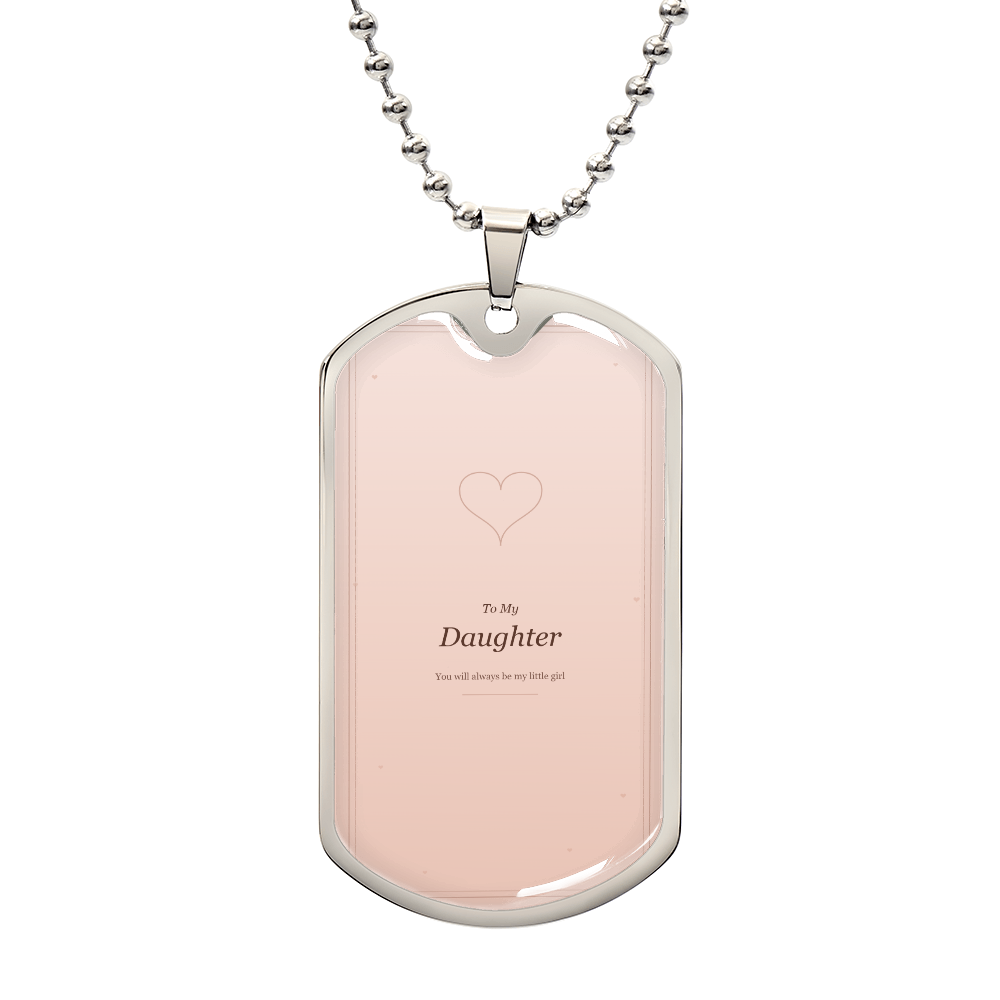 Luxury Graphic Dog Tag - To My Daughter