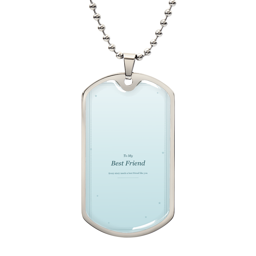 Luxury Graphic Dog Tag - To My Best Friend