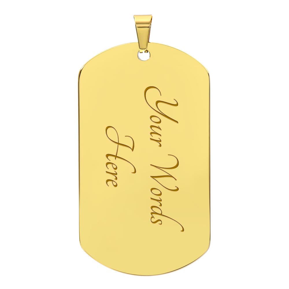Luxury Graphic Dog Tag - To My Daughter