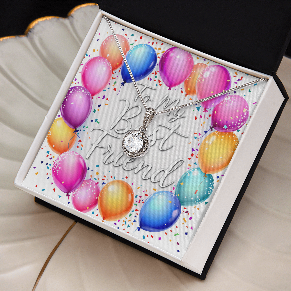 To My Best Friend Necklace - Celebration Time