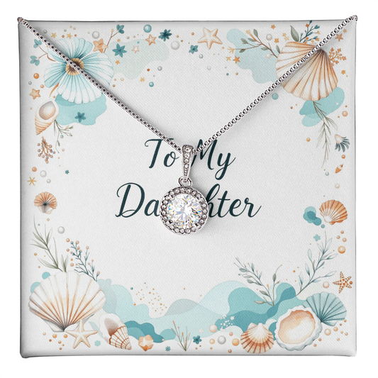 To My Daughter Necklace - Ocean Whispers