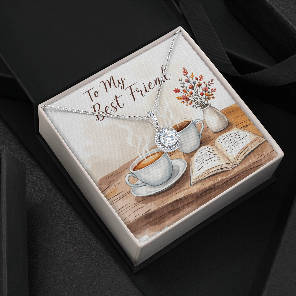 To My Best Friend Necklace - Slow Sunday Mornings