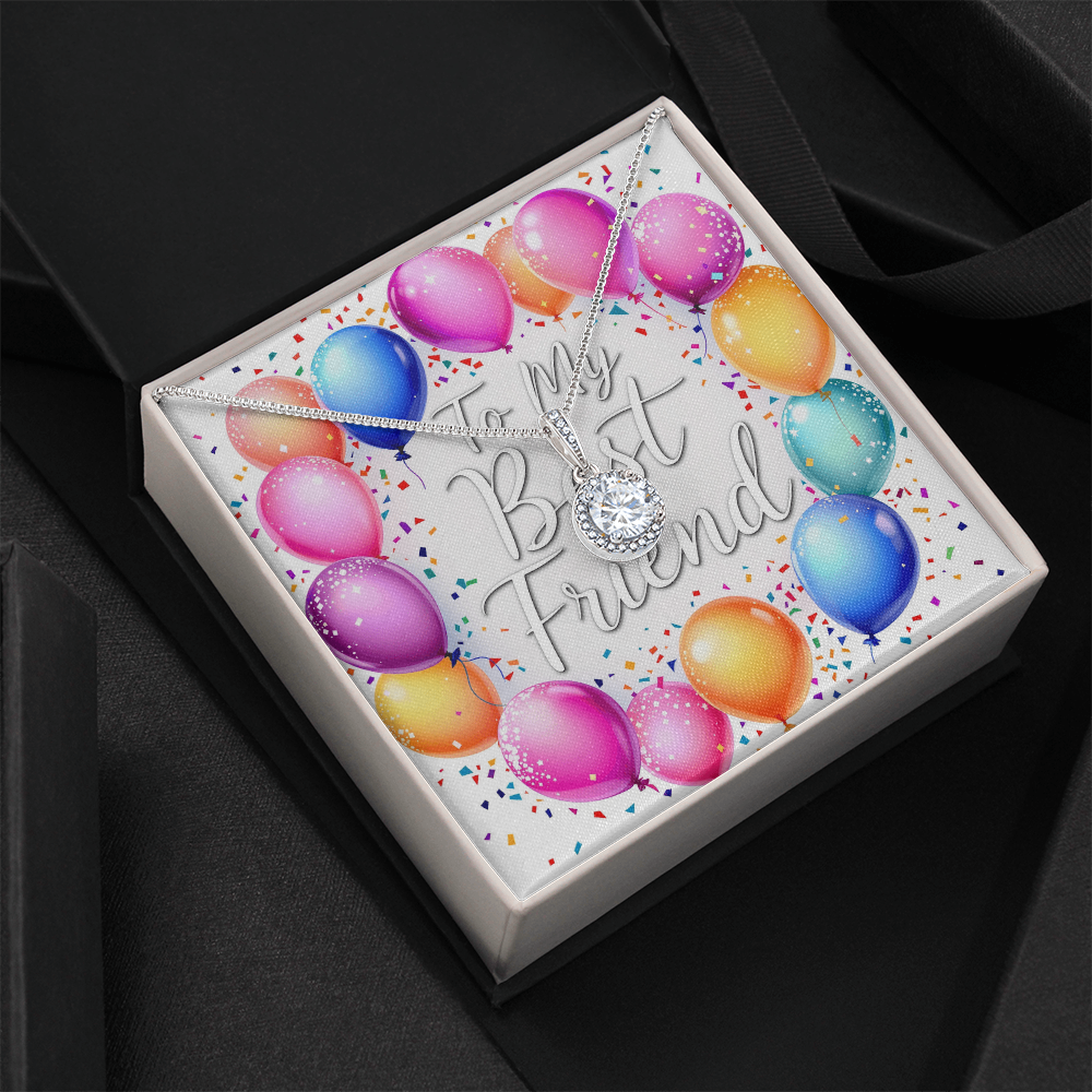 To My Best Friend Necklace - Celebration Time