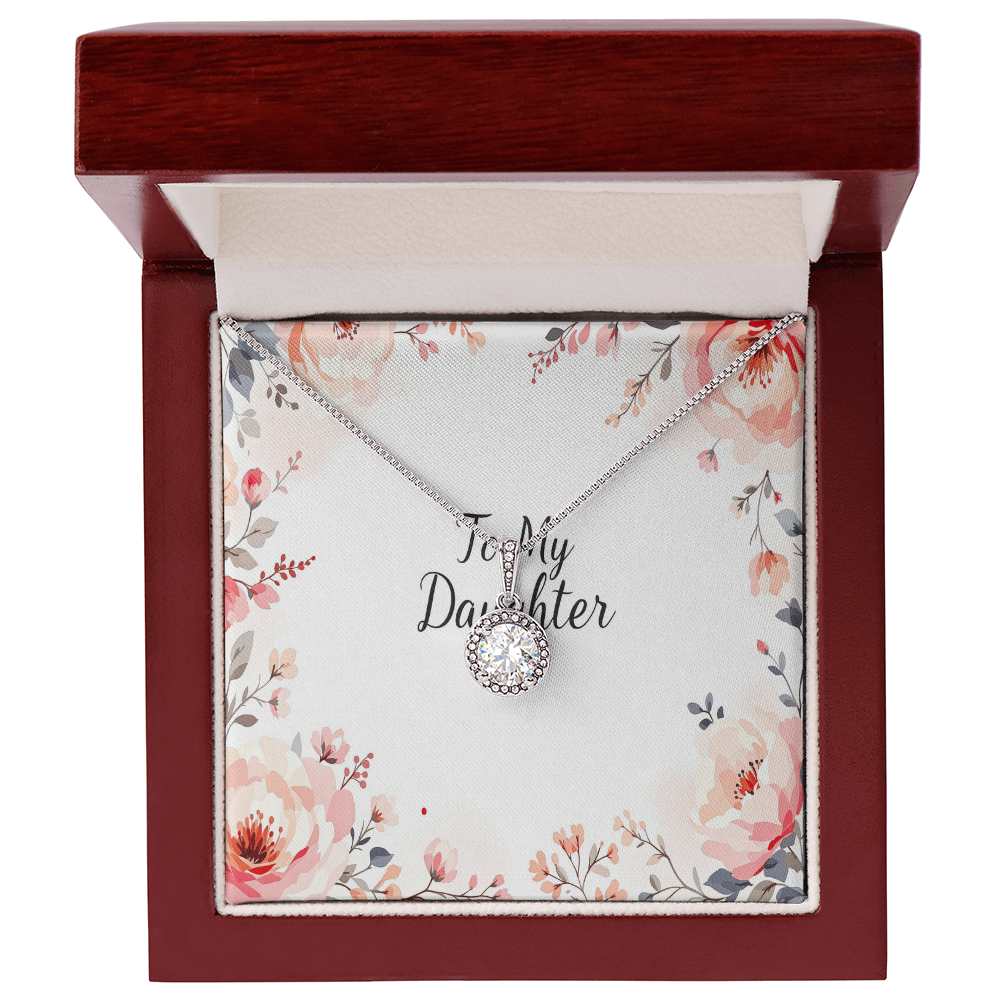To My Daughter Necklace - Eternal Hope