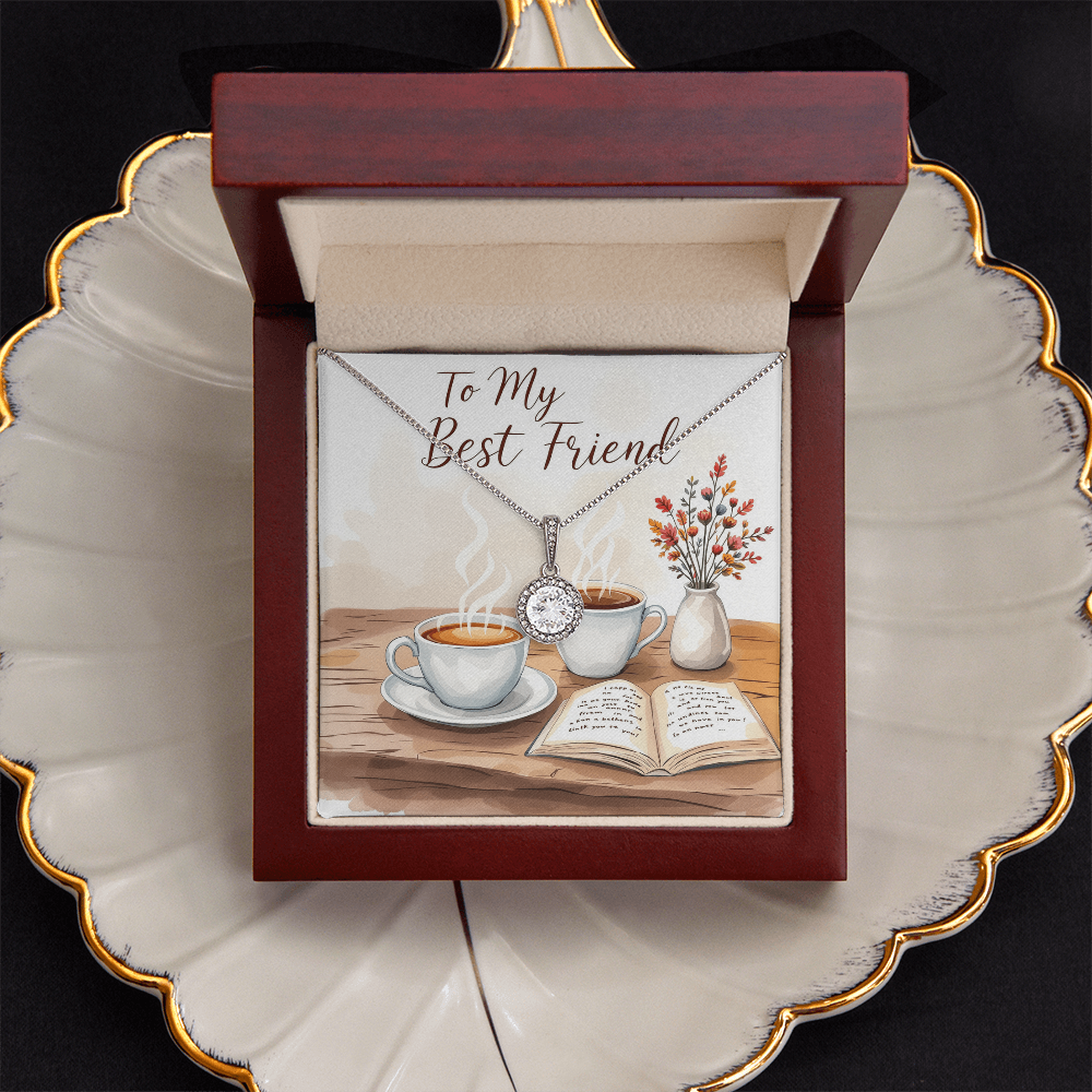 To My Best Friend Necklace - Slow Sunday Mornings