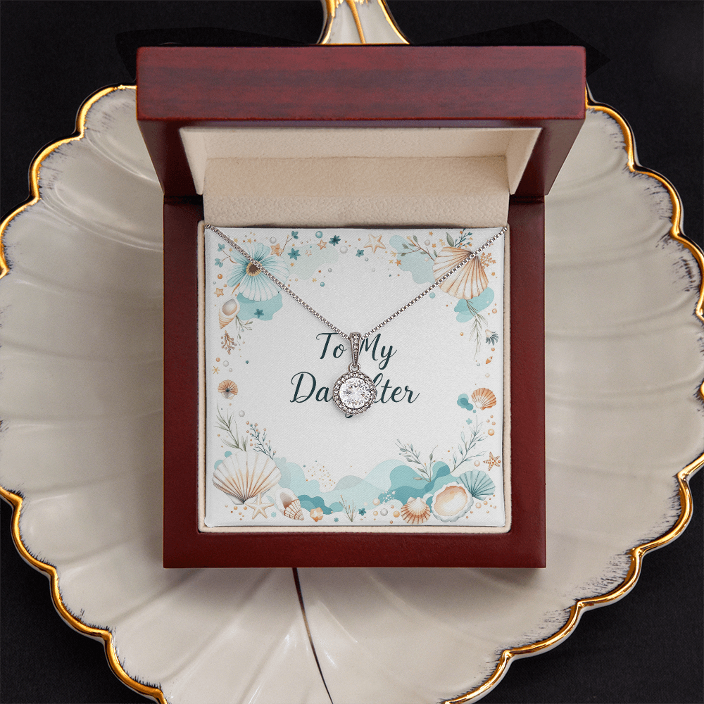 To My Daughter Necklace - Ocean Whispers
