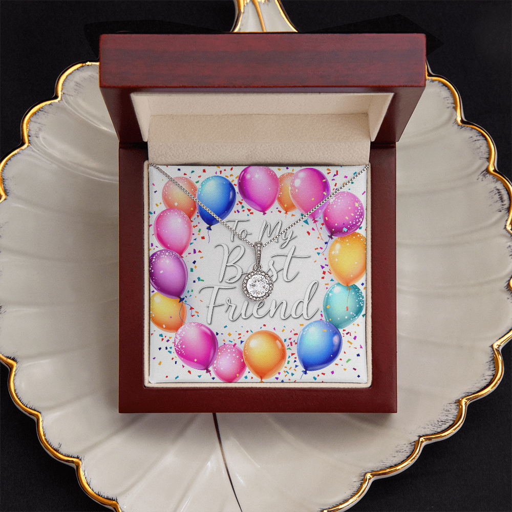 To My Best Friend Necklace - Celebration Time