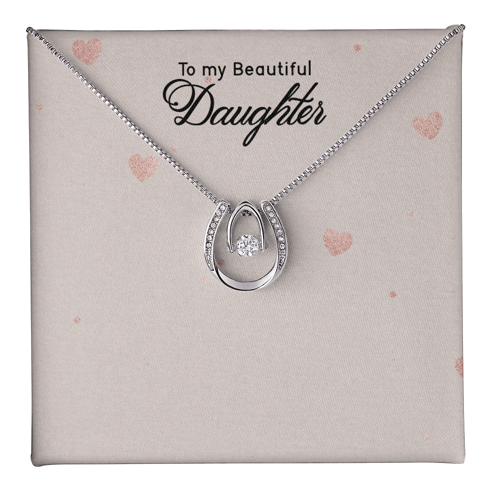 To My Daughter Necklace