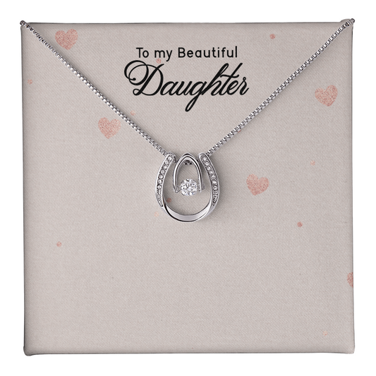 To My Daughter Necklace