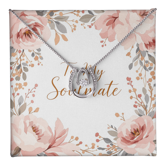 To My Soulmate Necklace - Forever & Always