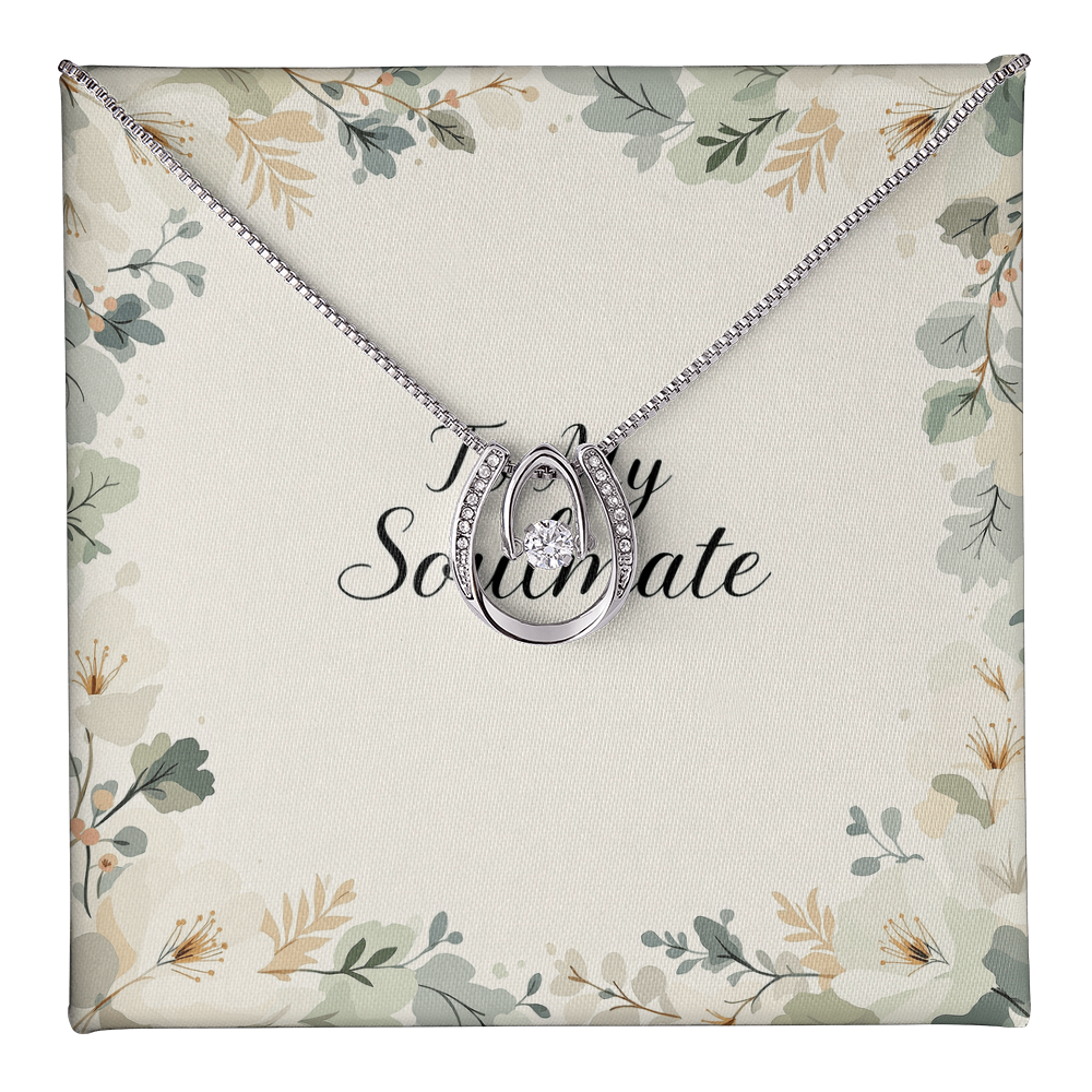 To My Soulmate Necklace