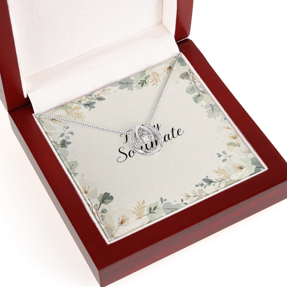 To My Soulmate Necklace