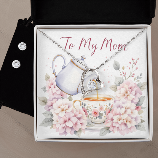 To My Mom Necklace & Earring Set - Vintage Tea Time